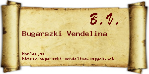 Bugarszki Vendelina névjegykártya